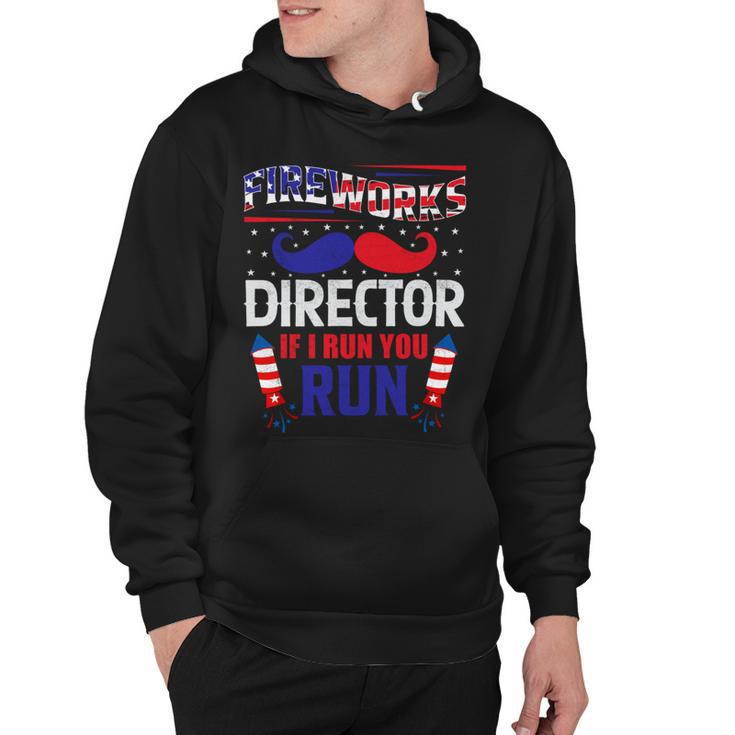 Fireworks Director If I Run You Run Hoodie