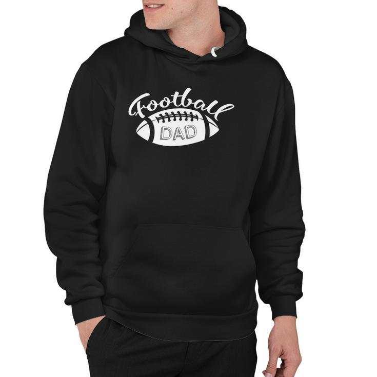 Football Dad - Football Player Outfit Football Lover Gift Hoodie