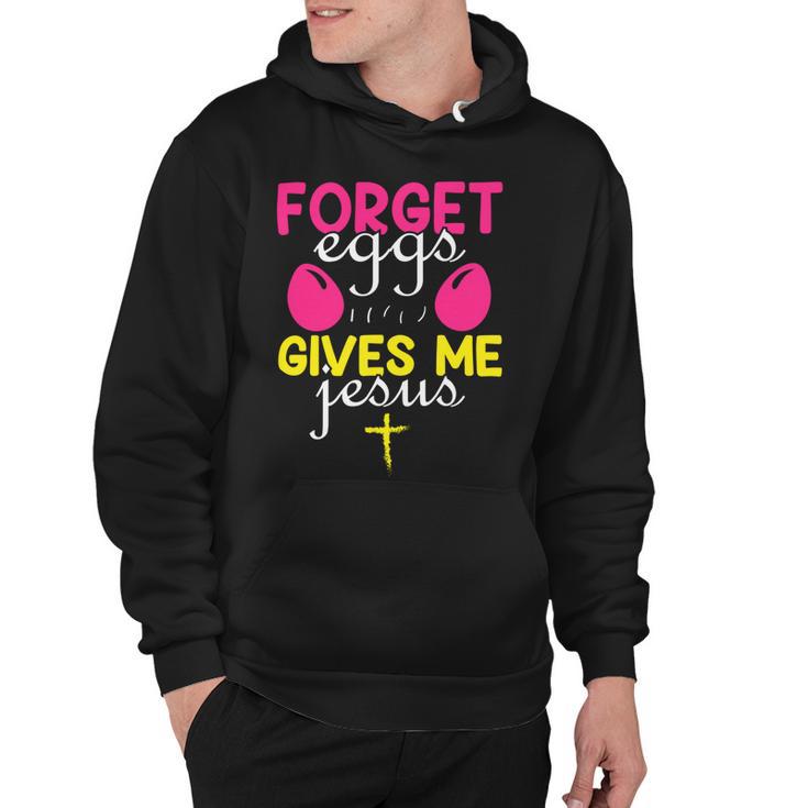 Forger Eggs Gives Me Jesus Funny Easter Day Hoodie