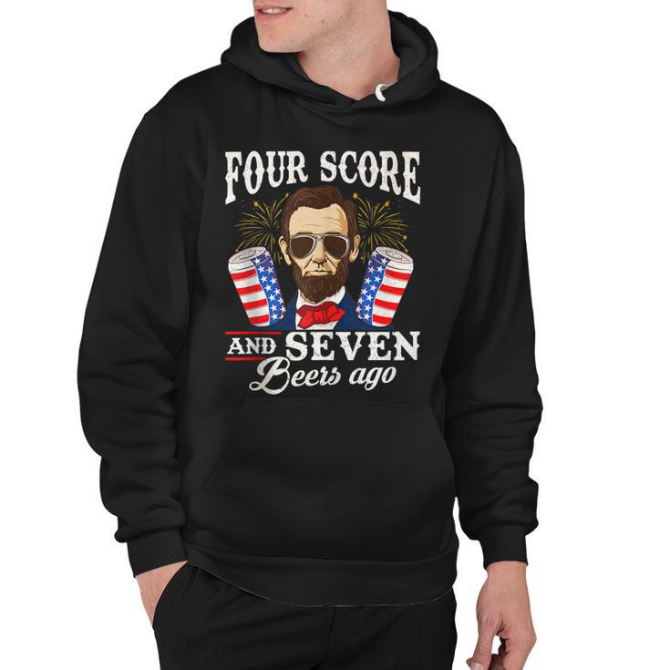 Four Score And 7 Beers Ago 4Th Of July Drinking Like Lincoln  Hoodie