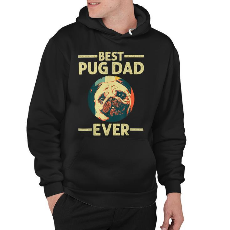 Funny Best Pug Dad Ever Art For Pug Dog Pet Lover  Daddy Hoodie