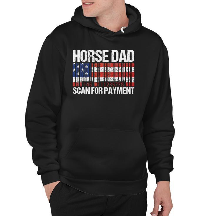 Horse Dad Scan For Payment Fathers Day Hoodie