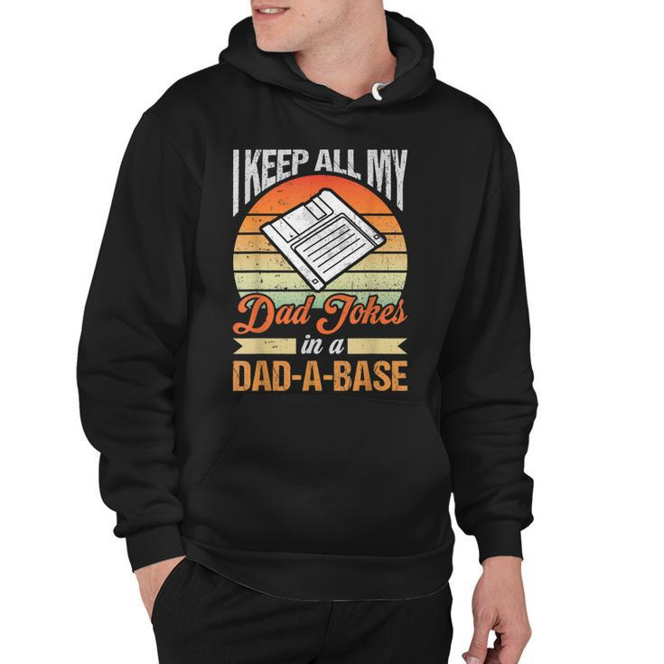 I Keep All My Dad Jokes In A Dad-A-Base Vintage Father Dad  Hoodie