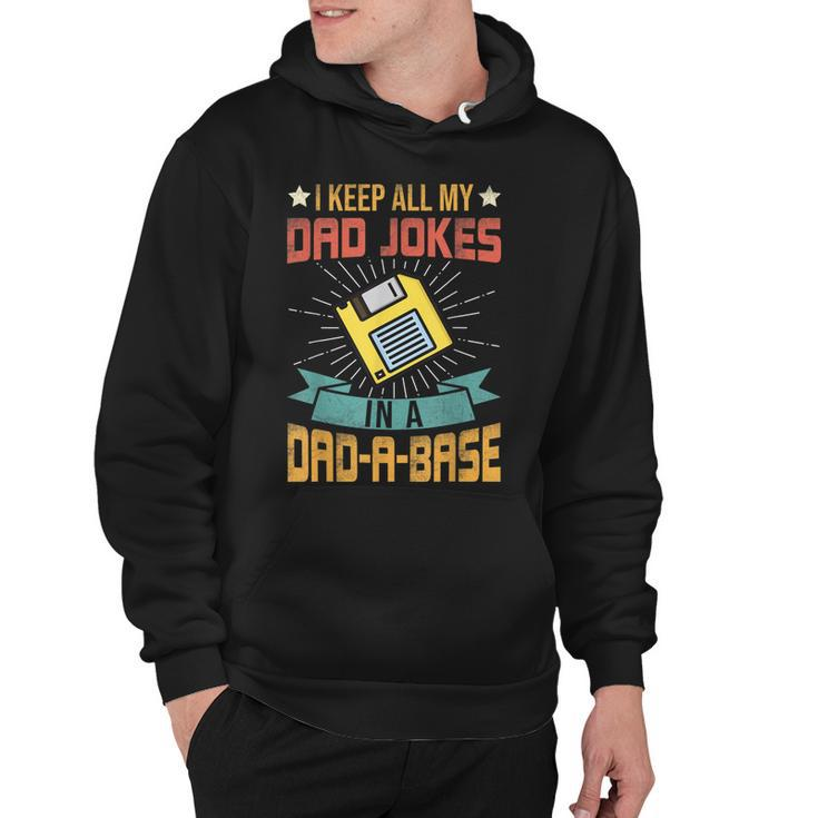 I Keep All My Dad Jokes In A Dad-A-Base Vintage Fathers Day  Hoodie