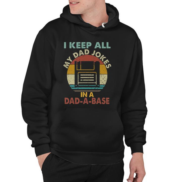I Keep All My Dad Jokes In A Dad-A-Base Vintage Retro Daddy Hoodie