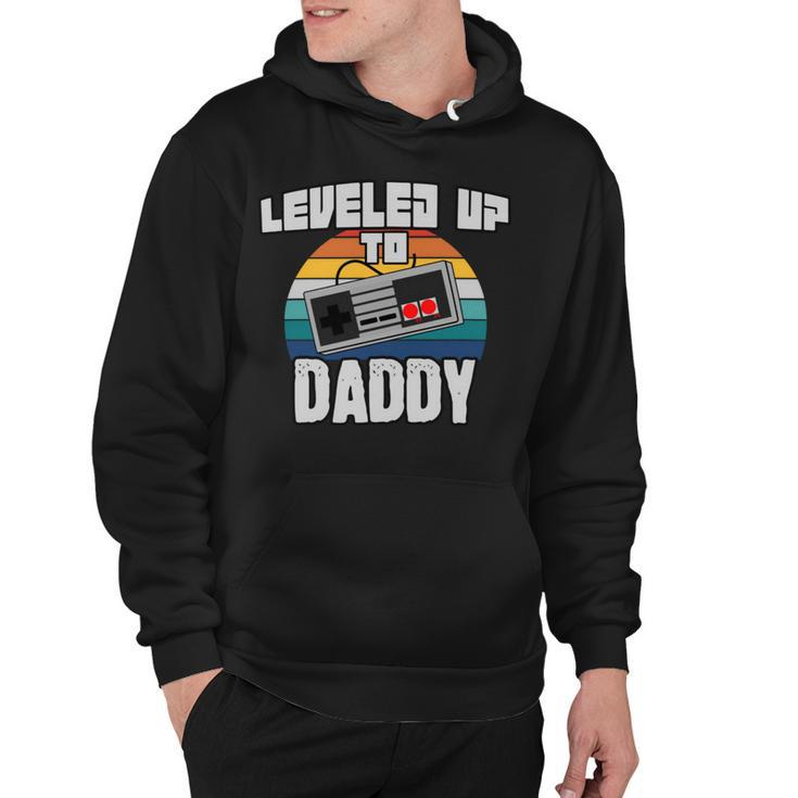 I Leveled Up To Daddy New Parent Gamer Promoted To Dad Hoodie