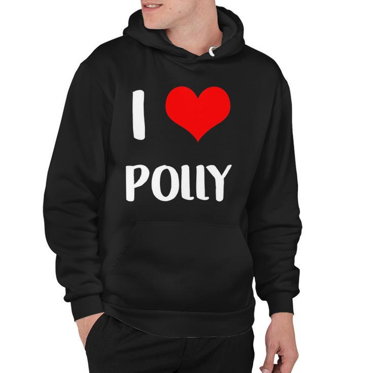 I Love Polly Gift Guy Heart Anniversary 6 Happy Valentines Day Hoodie