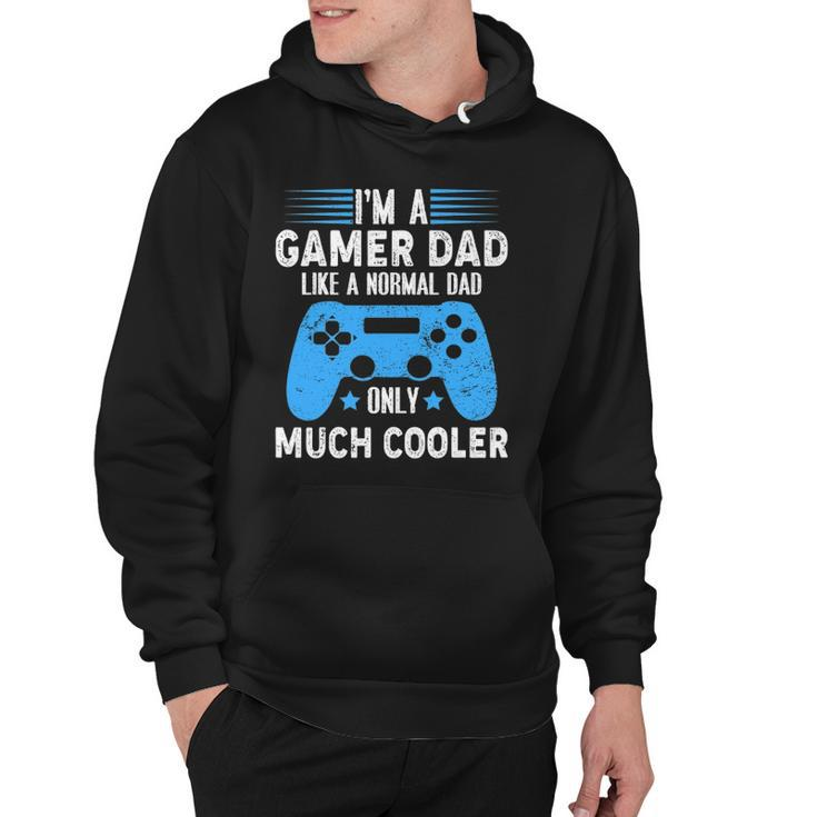 Im A Gaming Dad Video Gamer Geeks Daddy Gamer Dad Gaming Hoodie
