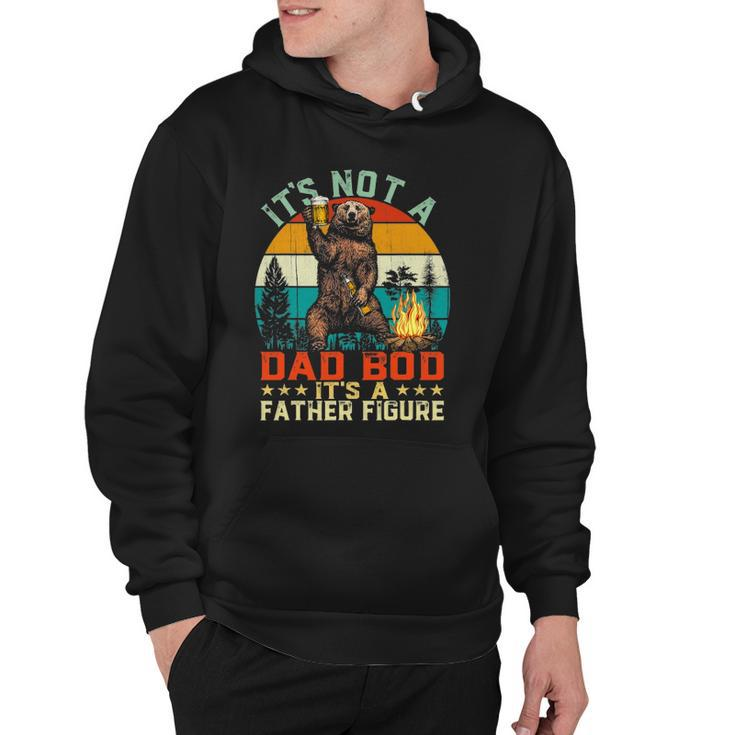 Its Not A Dad Bod Its A Father Figure Funny Bear Vintage Hoodie