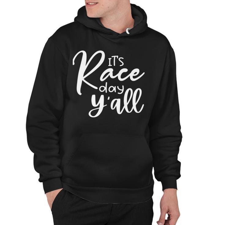 Its Race Day Yall Car Racing Funny Race Day Hoodie