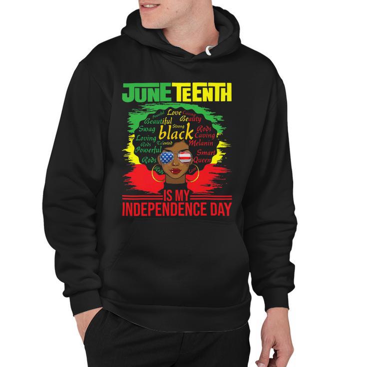 Juneteenth Is My Independence Day African Flag Black History Hoodie