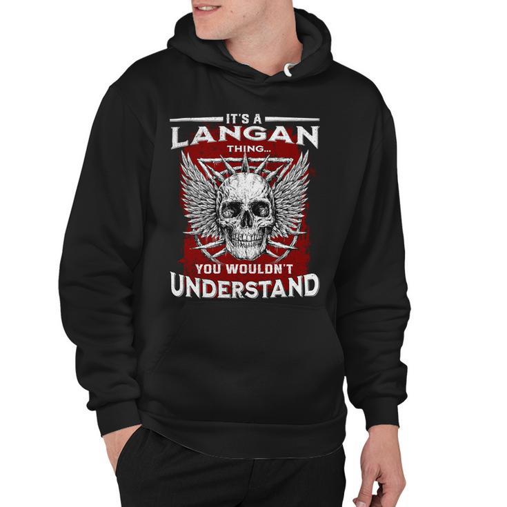 Langan Name Shirt Langan Family Name Hoodie