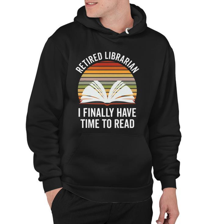 Librarian Retirement Funny Library Books Lovers Vintage Gift Hoodie