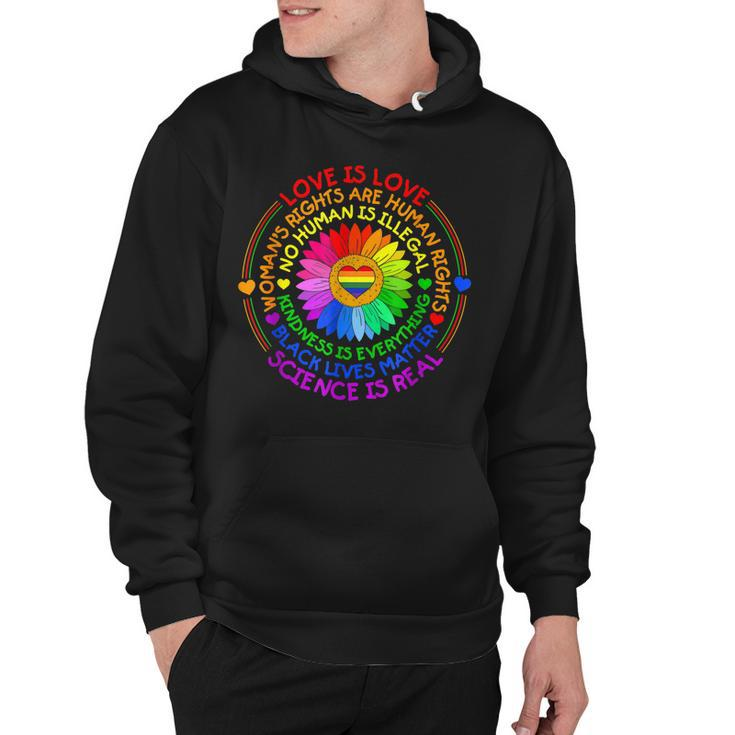 Love Is Love Science Is Real Kindness Is Everything Lgbt  Hoodie
