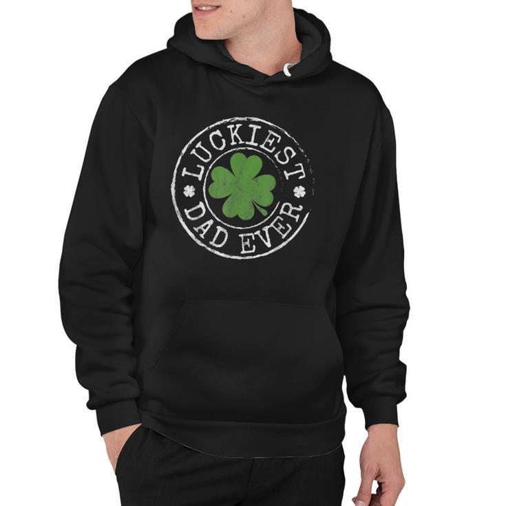 Luckiest Dad Ever Shamrocks Lucky Father St Patricks Day Hoodie