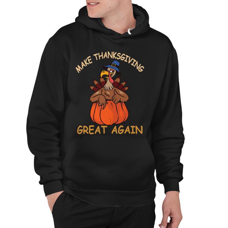 Make Thanksgiving Great Again Funny 1 Shirt Hoodie