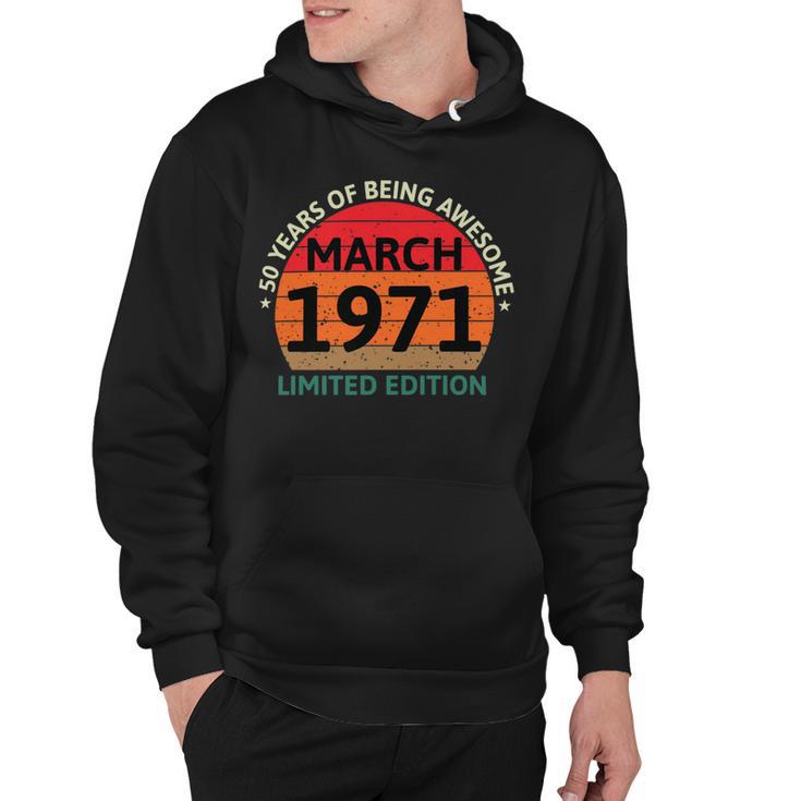 March 1971 50 Years Old Retro Vintage 50Th Birthday Hoodie