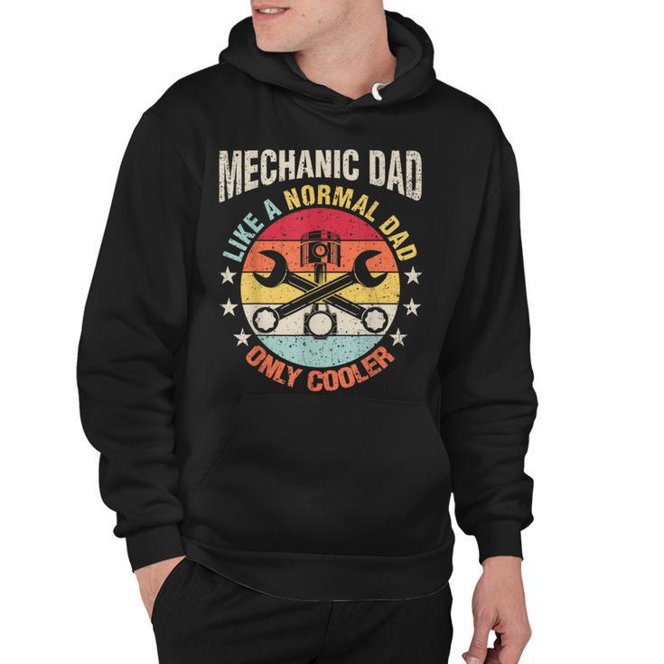 Mechanic Dad Like A Regular Father Gift For Him  V2 Hoodie