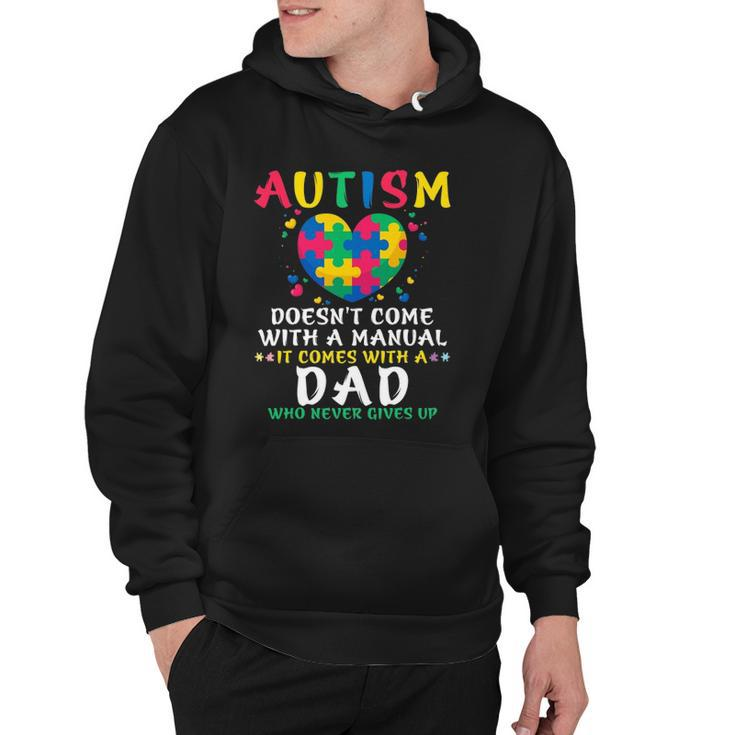 Mens Autism Doesnt Come With Manual Dad Autism Awareness Puzzle Hoodie
