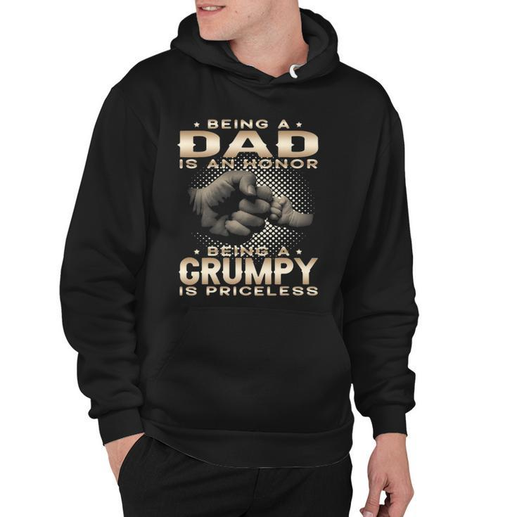Mens Being A Dad Is An Honor Being A Grumpy Is Priceless Grandpa Hoodie