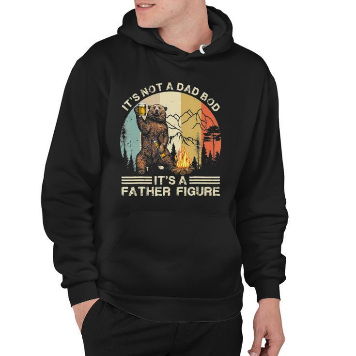 Mens Funny Bear Camping - Its Not A Dad Bod Its A Father Figure Hoodie