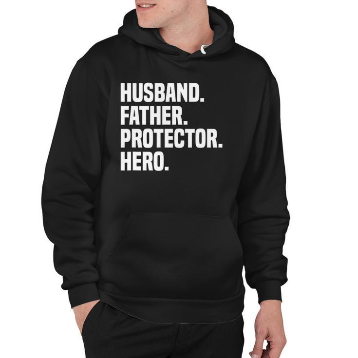 Mens Husband Father Protector Hero Funny Fathers Day Hoodie