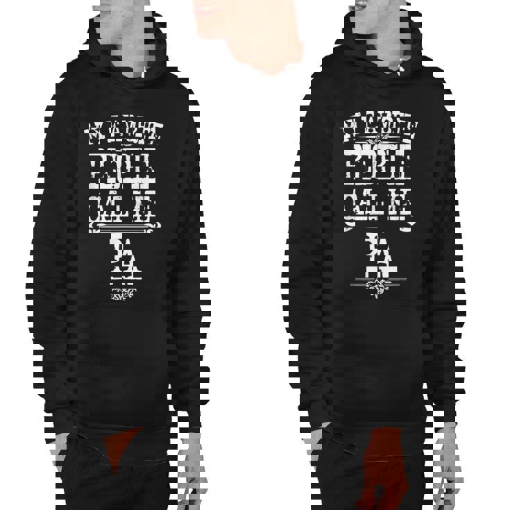 "My Favorite People Call Me Papa" Grandpa Hoodie - Unisex Sweatshirt For Father's Day Gifts