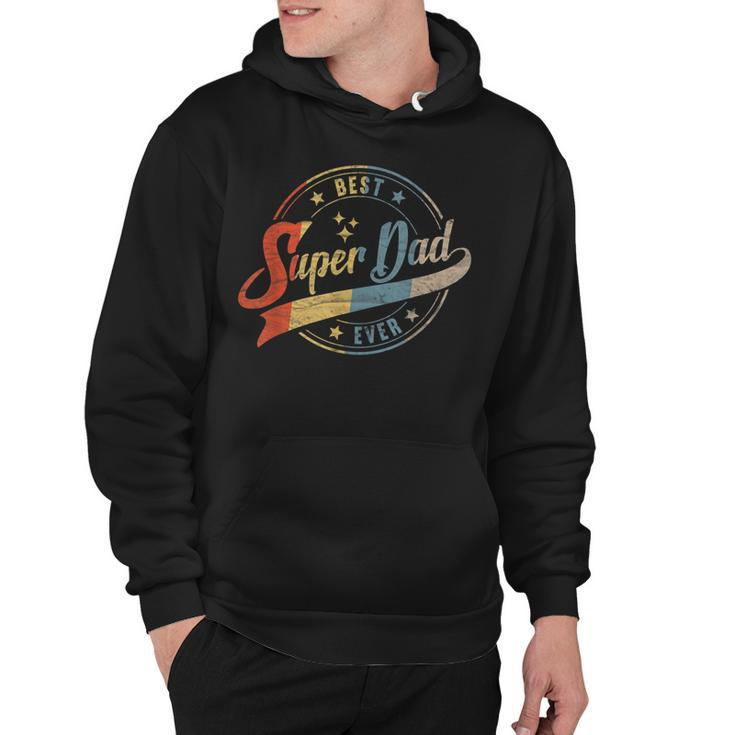 Mens Retro Best Dad Super Dad Ever Father Daddy Fathers Day Gift  Hoodie
