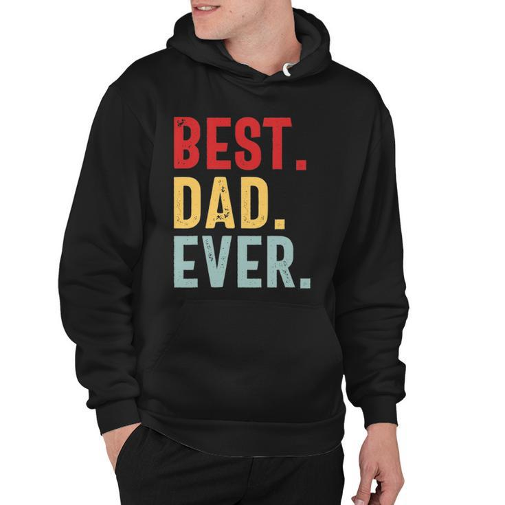 Mens Retro Vintage Best Dad Ever Funny Fathers Day Hoodie