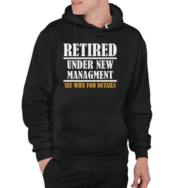 Mens Under New Managment Funny Retirement 2022 Gift Mens Hoodie