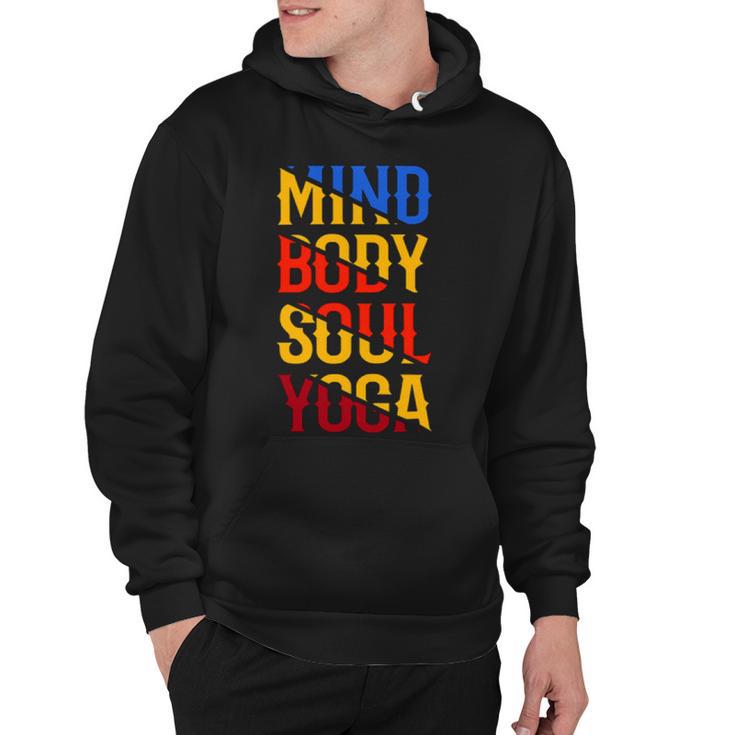 Mind Body Soul Yoga  114 Trending Shirt Hoodie