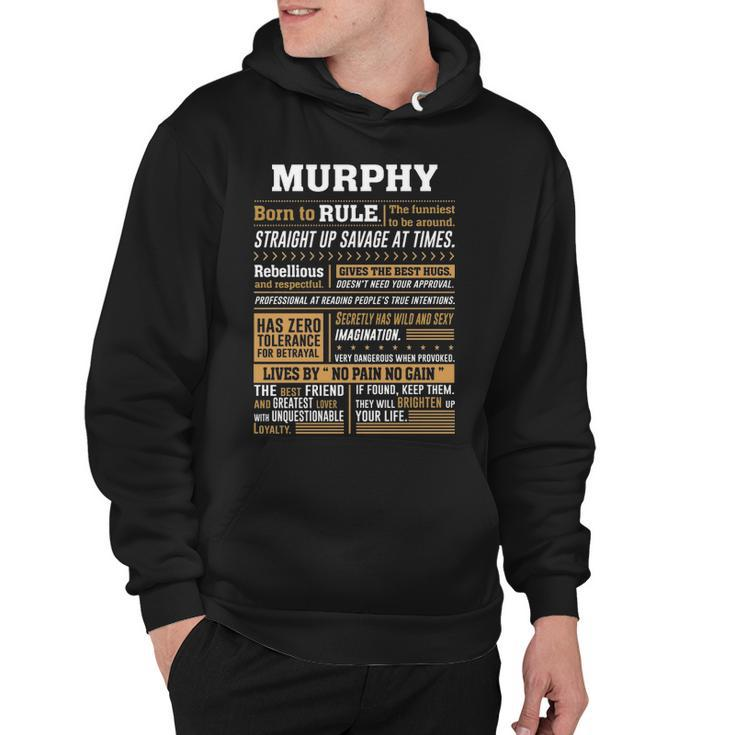 Murphy Name Gift   Murphy Born To Rule Hoodie