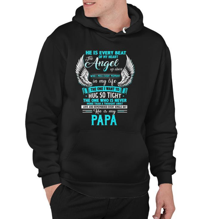 My Papa I Want To Hug So Tight One Who Is Never More Than Hoodie