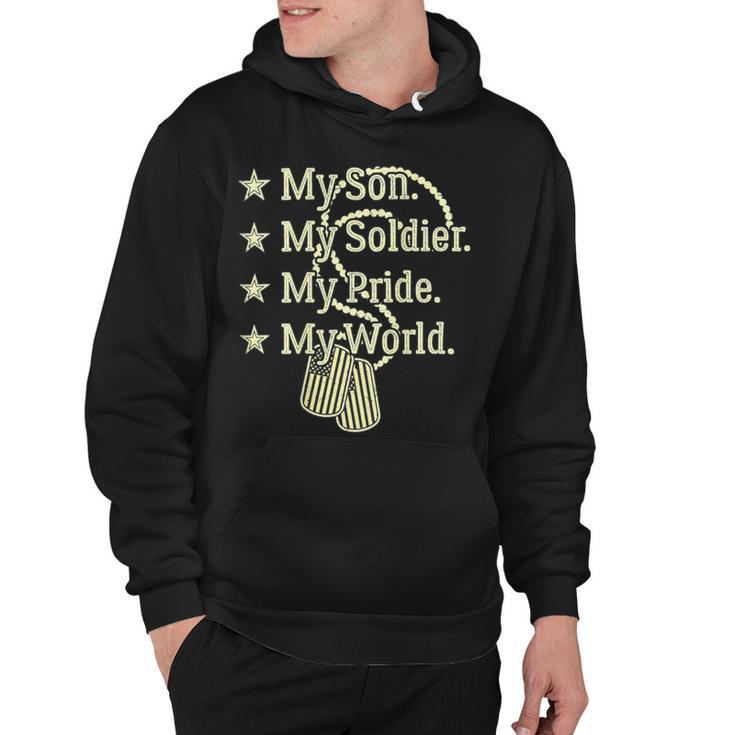 My Son Is A Soldier Hero Proud 707 Shirt Hoodie