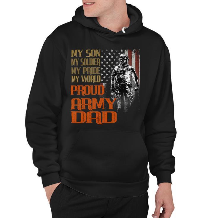 My Son Is A Soldier Hero Proud Army 708 Shirt Hoodie