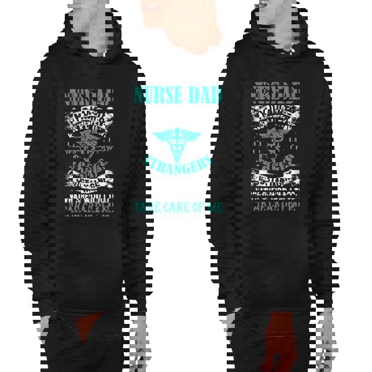 Nurse Dad My Daughter Risks Her Life Fathers Day Hoodie