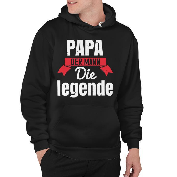 Papa Der Mann Die Legende Papa T-Shirt Fathers Day Gift Hoodie