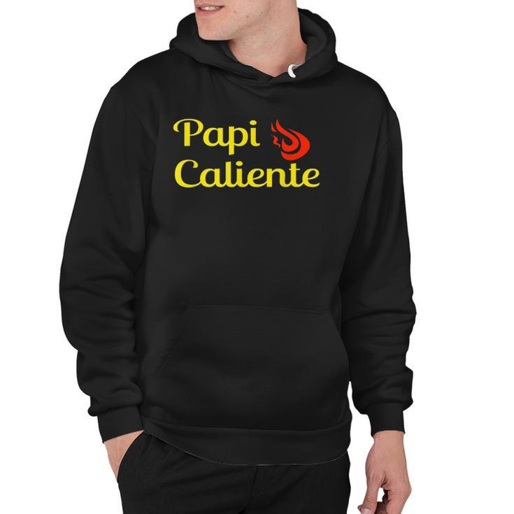 Papi Caliente Hot Daddy Spanish Fire Camiseta Hoodie