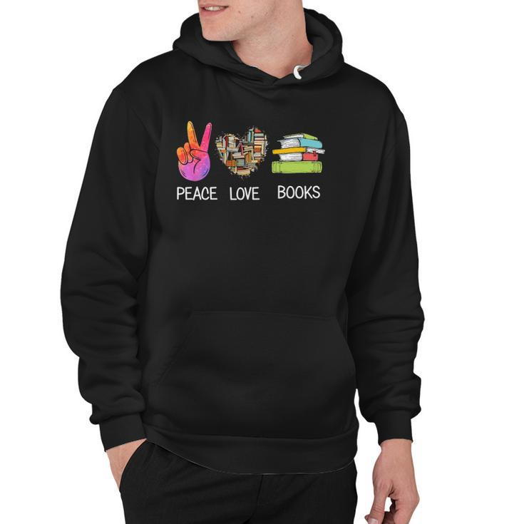 Peace Love Books  Funny Book Graphic Tee Reading Lover Hoodie