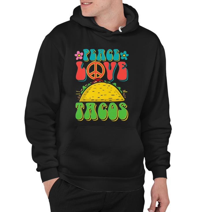 Peace Love Tacos Groovy Gift For Retro Hippie Hoodie