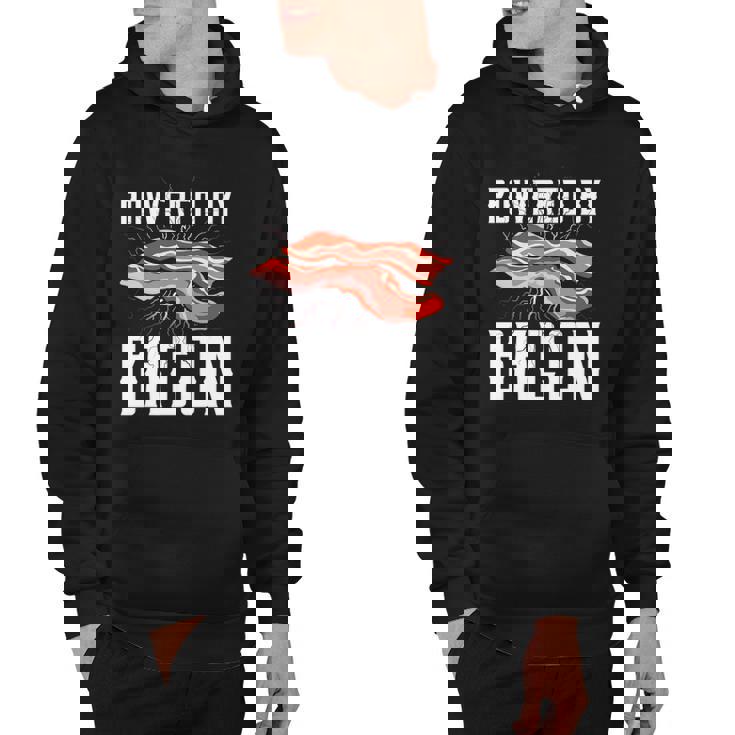 Powered By Bacon For Meat Lovers Keto Bacon Hoodie
