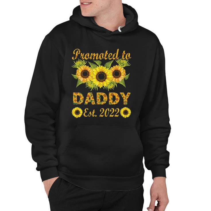 Promoted To Daddy Est 2022 Sunflower Hoodie