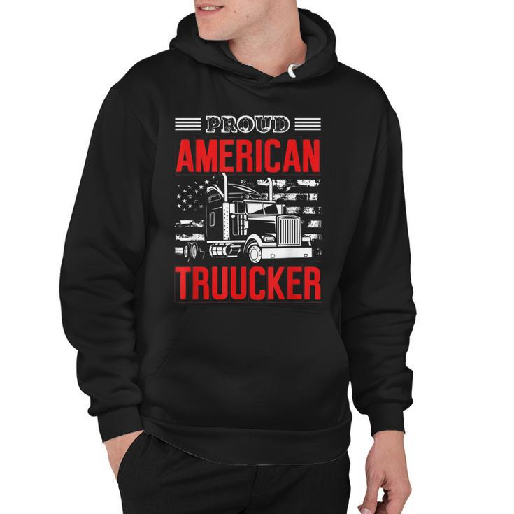 Proud American Trucker Patriotic Truck Driver Trucking Hoodie