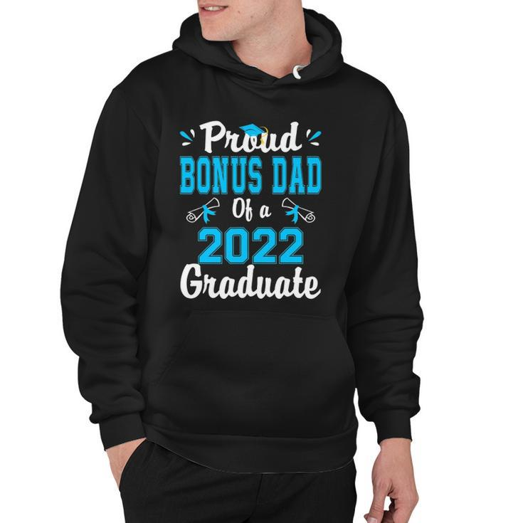 Proud Bonus Dad Of A 2022 Graduate School Hoodie