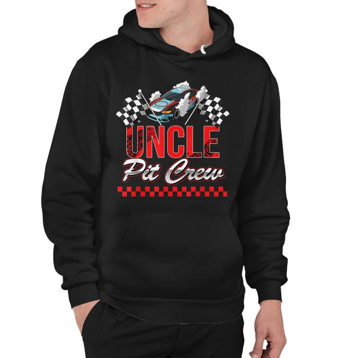 Race Car Birthday Party Racing Family Uncle Pit Crew  Hoodie