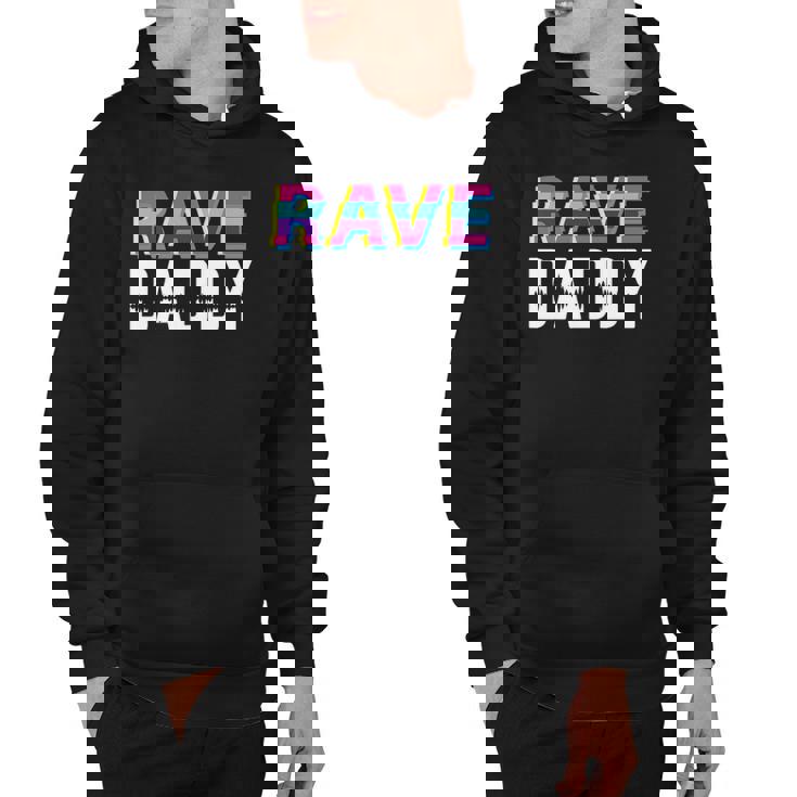 Rave Daddy Techno Dad Gift Hoodie