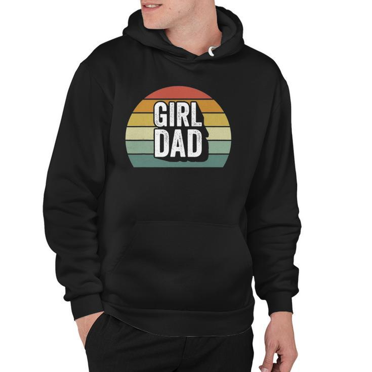 Retro Girl Dad  Proud Father Love Dad Of Girls Vintage Hoodie