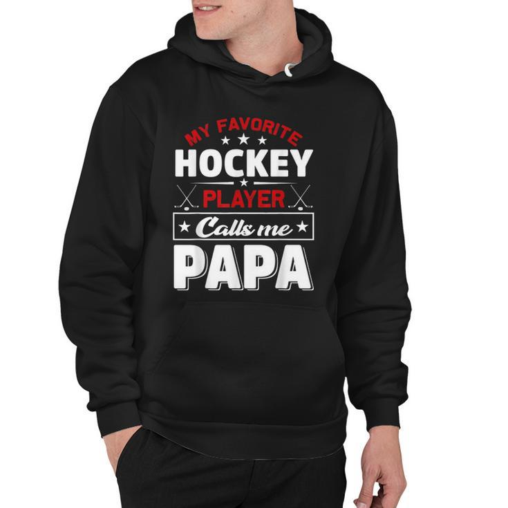 Retro My Favorite Hockey Player Calls Me Papa Fathers Day Hoodie