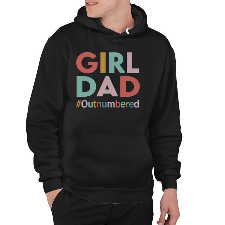 Retro Vintage Girl Dad Outnumbered Funny Fathers Day Hoodie