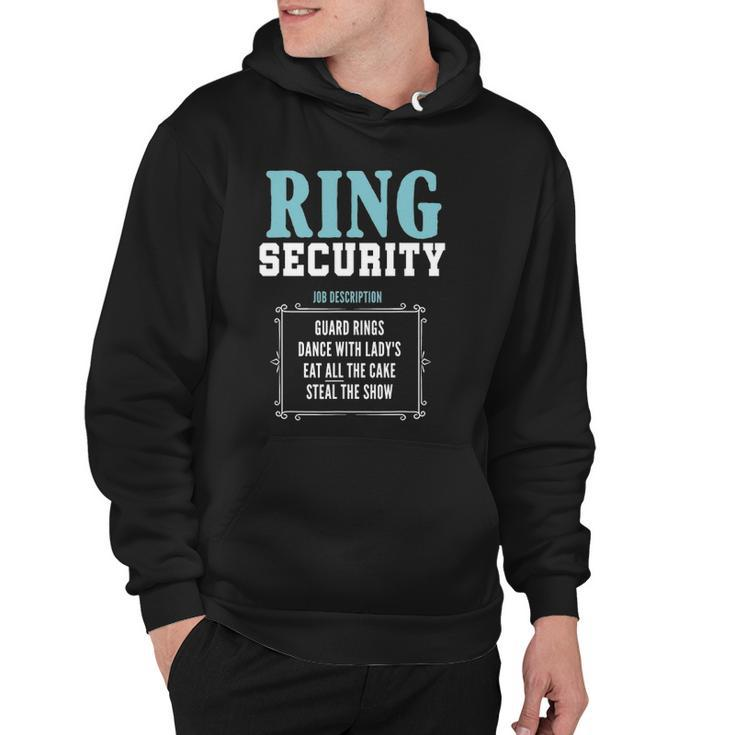 Ring Security Cute Wedding Ring Bearer Yup Im The Ring Dude Hoodie